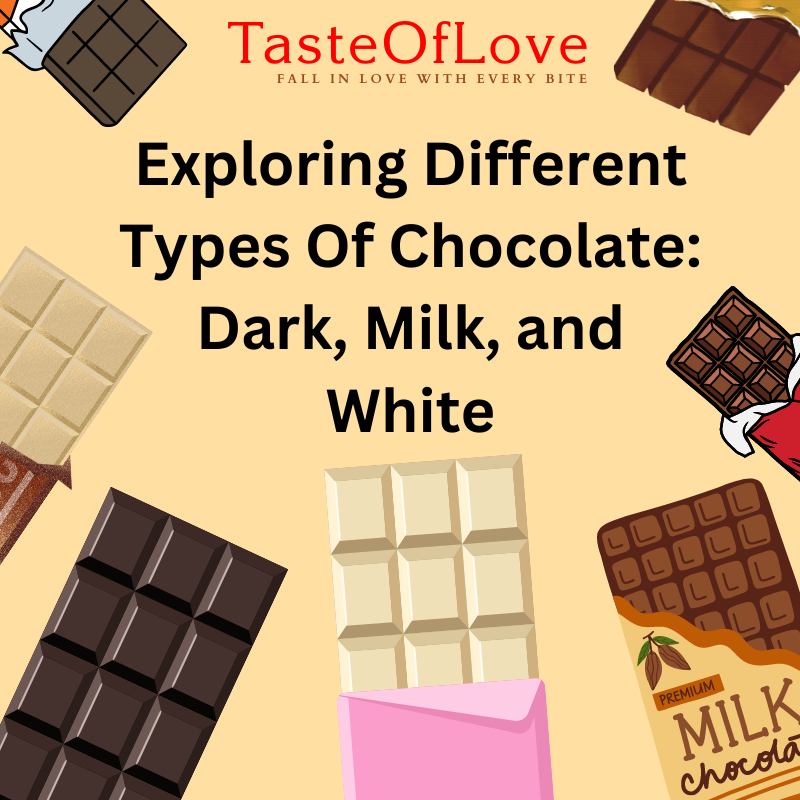 how many types of chocolates are there