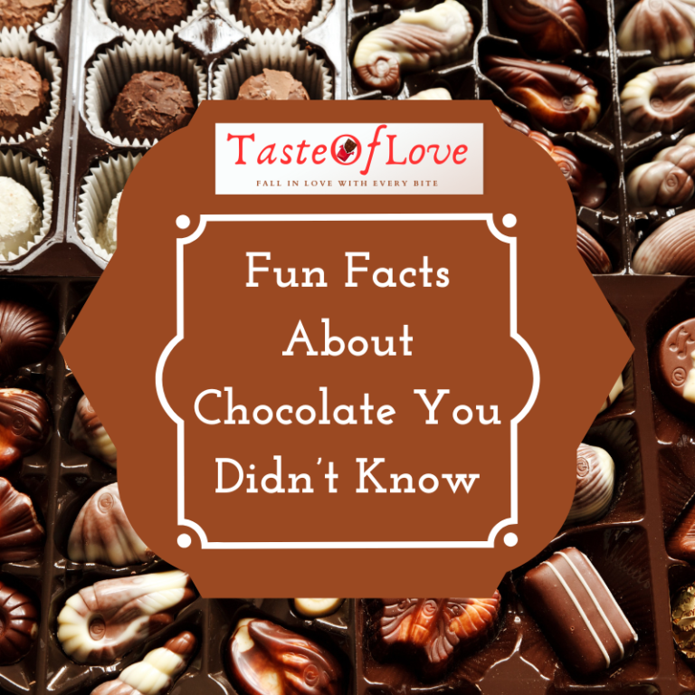 Fun Facts About Chocolate You Didn’t Know
